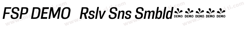 FSP DEMO   Rslv Sns Smbld字体转换